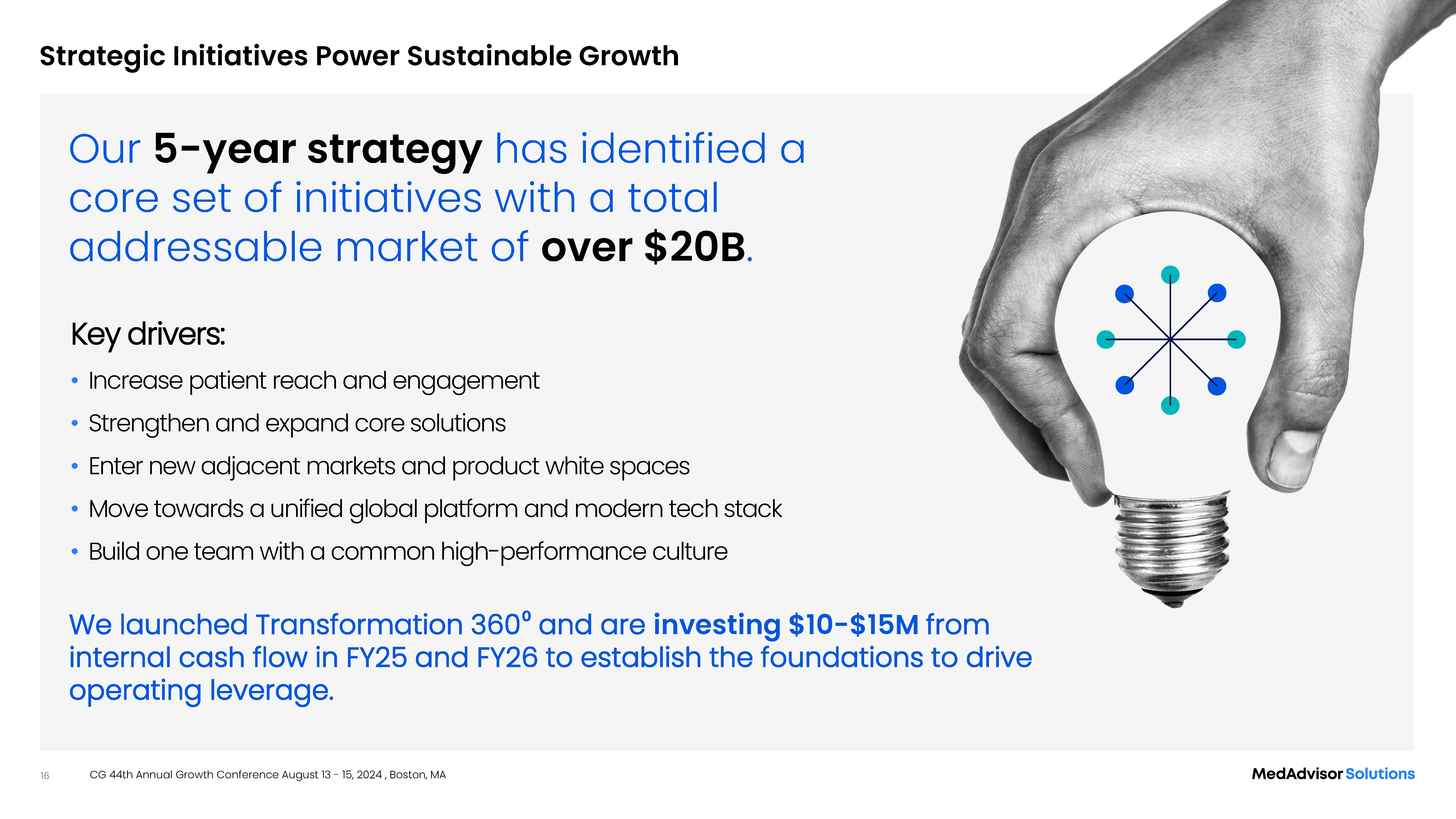 CG 44th Annual Growth Conference Slide 16